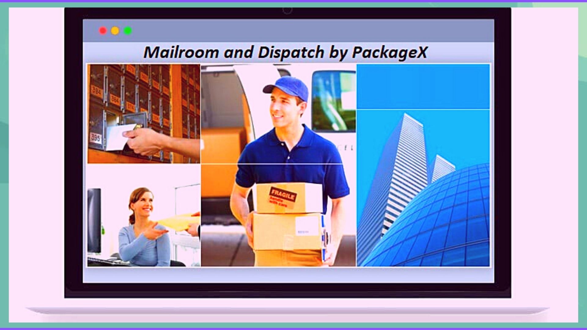 Advantages of Using Mailroom and Dispatch by PackageX for Your Business