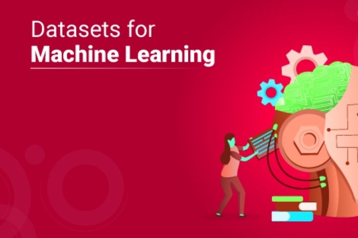 What Is The Role Of Dataset In Machine Learning?