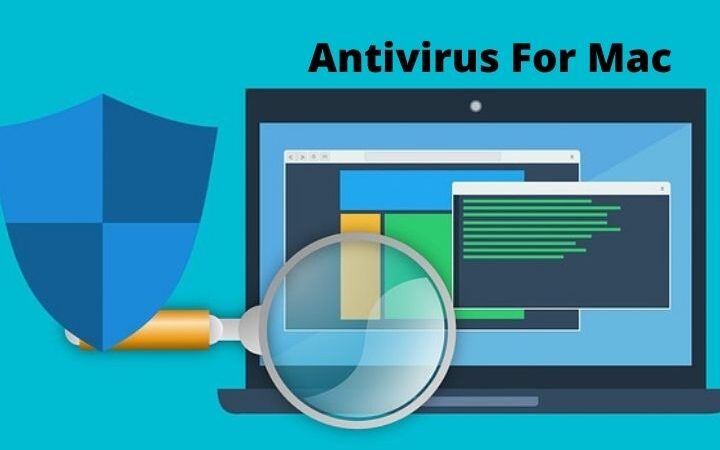Antivirus For Mac: Which Is The Best Of 2022?