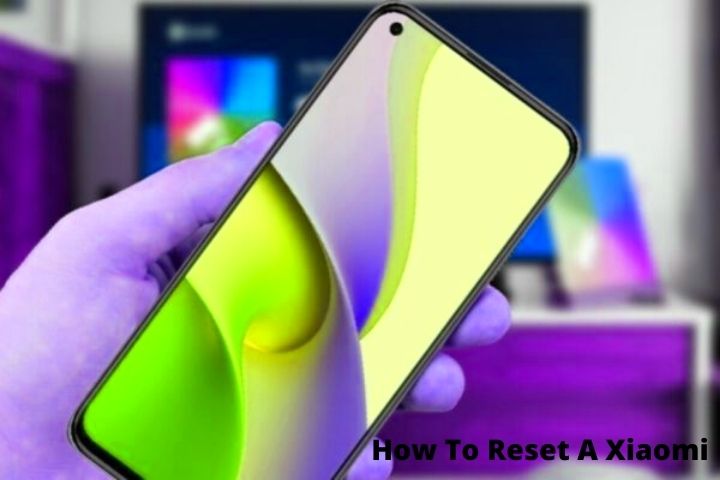How To Reset A Xiaomi