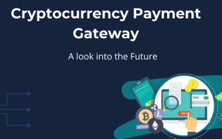 Crypto Payment Gateway: Unlocking The Future Of Digital Transactions