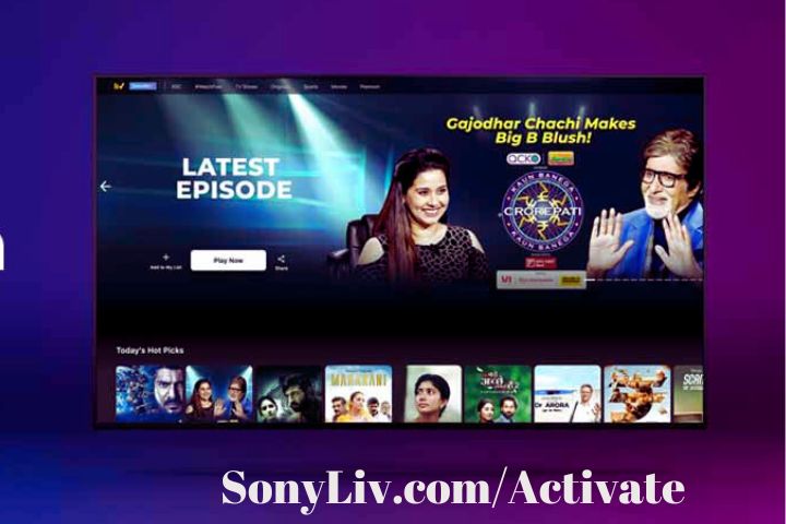 SonyLiv.com/Activate: A Complete Guide To Activate On Smart TVs