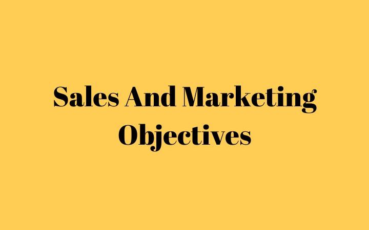 How To Define Sales And Marketing Objectives Quickly And Easily