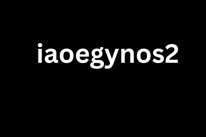 iaoegynos2 – Safe, Free & Verified Digital Platform 2025